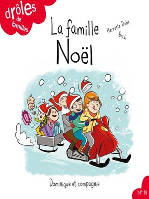 cover image of La famille Noël--Niveau de lecture 3